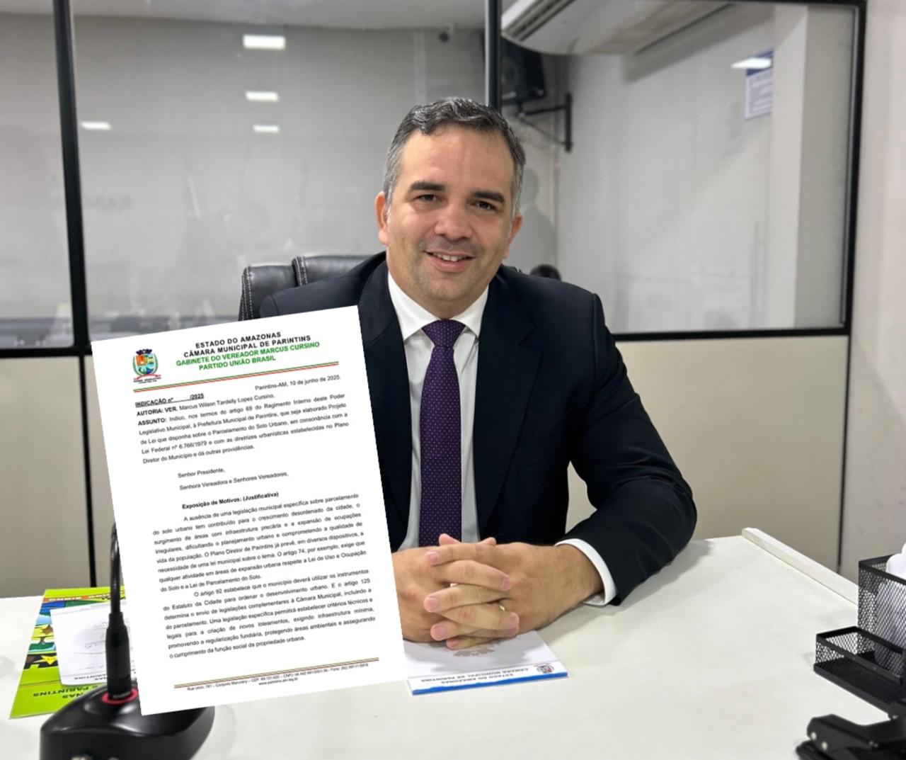 Vereador Marcus Cursino propõe elaboração de Lei Municipal para regulamentar o parcelamento do solo urbano em Parintins